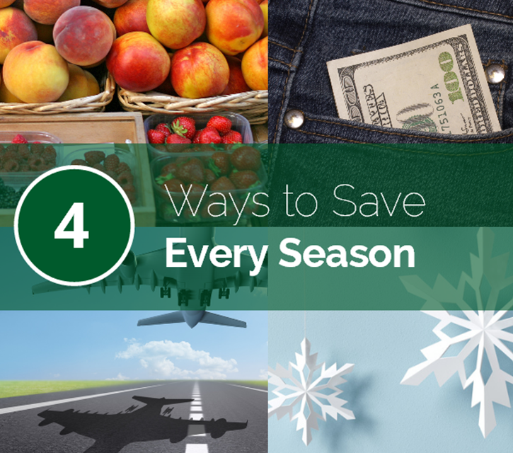 4 Ways to Save Every Season