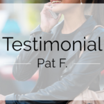 Testimonial by Pat F image