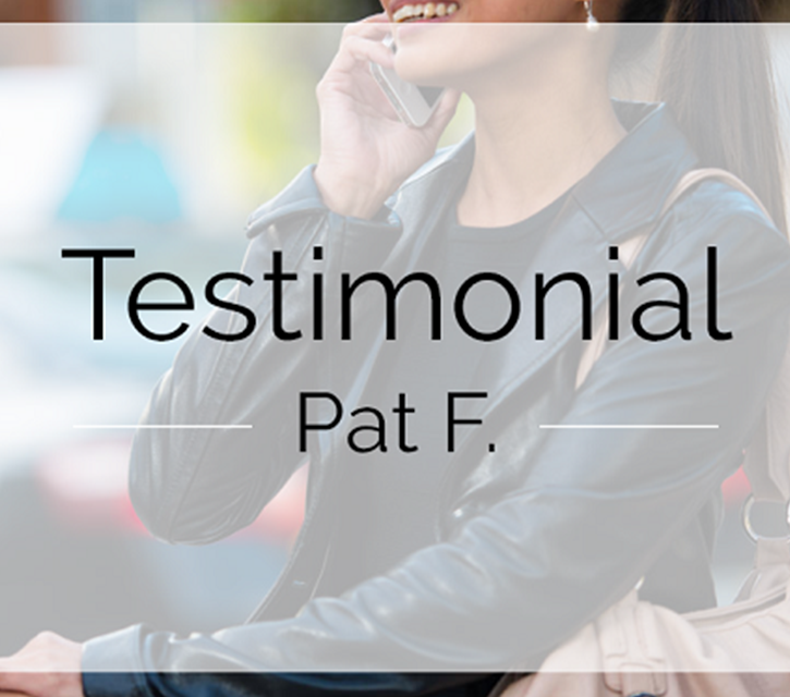 Testimonial by Pat F image