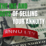 The ins and outs of selling your annuity
